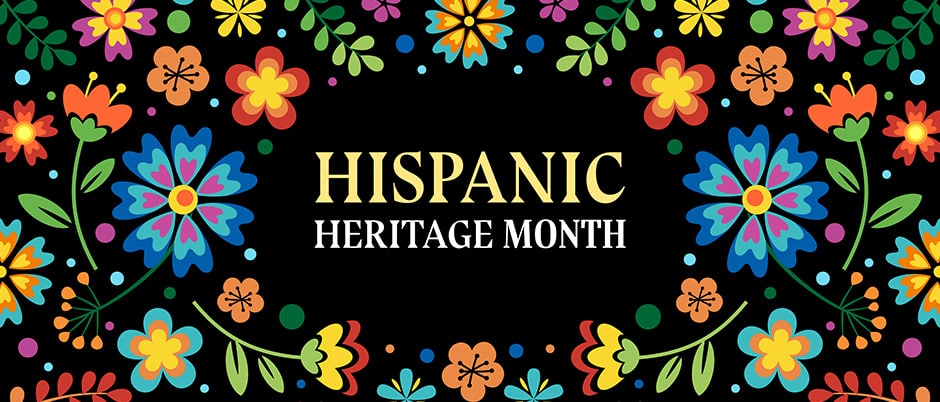 Hispanic Heritage Month